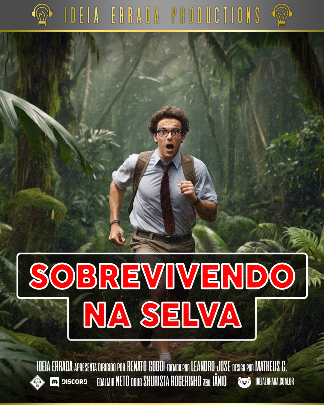 Podcast Ideia Errada 202 – Vivendo da Selva!